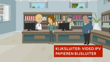 Kijksluiter video ipv papierenbijsluiter
